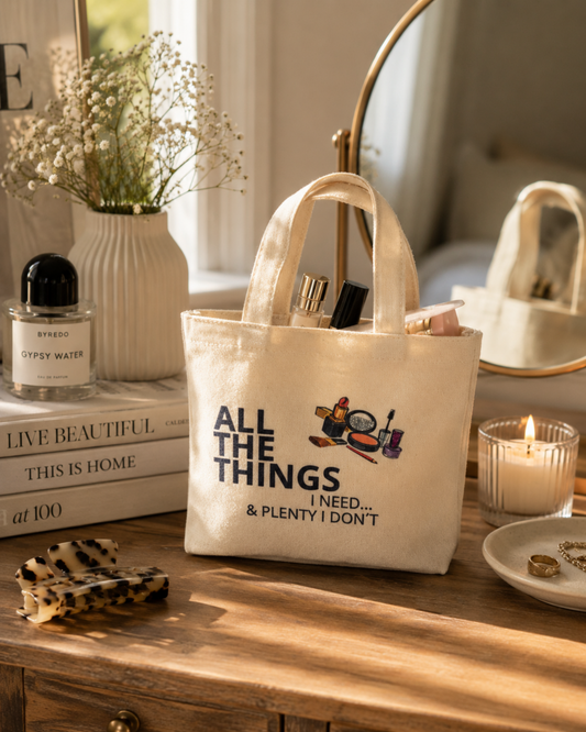 Tygpåse (24 × 24 cm) - All the things I need & plenty I don´t